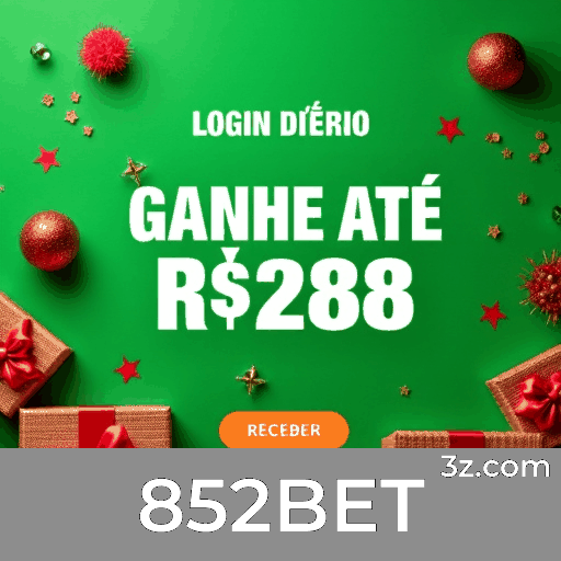 852BET: Bônus e Ofertas Imperdíveis para Você